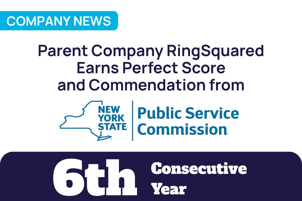 RingSquared, the parent company for AccessPlus, earns 6th consecutive perfect score and commendation